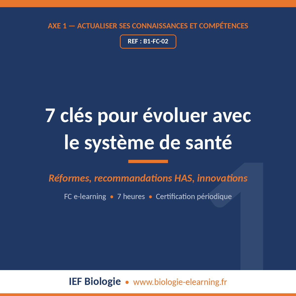 Formation 7 clés pour évoluer avec le système de santé — bloc 1 de la certification périodique