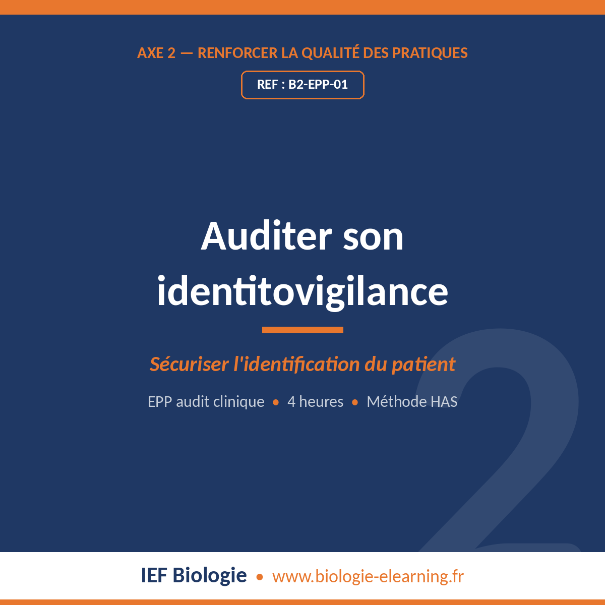 EPP audit clinique identitovigilance — bloc 2 de la certification périodique
