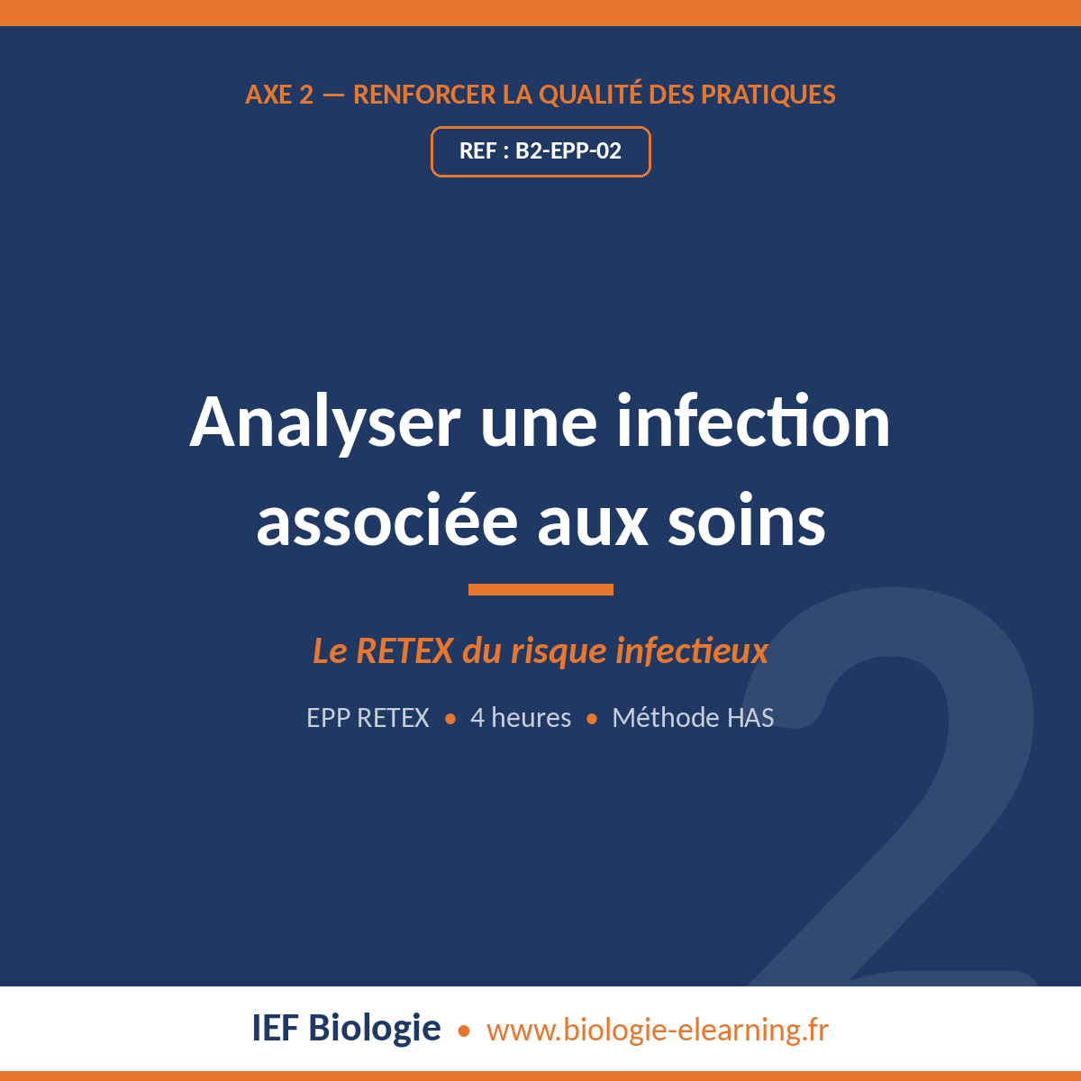 EPP RETEX infections associées aux soins — bloc 2 de la certification périodique